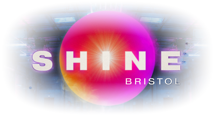 Shine Bristol